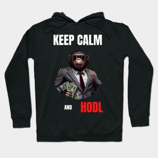 Keep Calm And Hodl 2 Hoodie